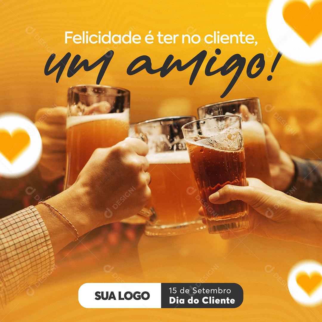 Post Feed Felicidade é Ter no Cliente Um Amigo Social Media PSD Editável