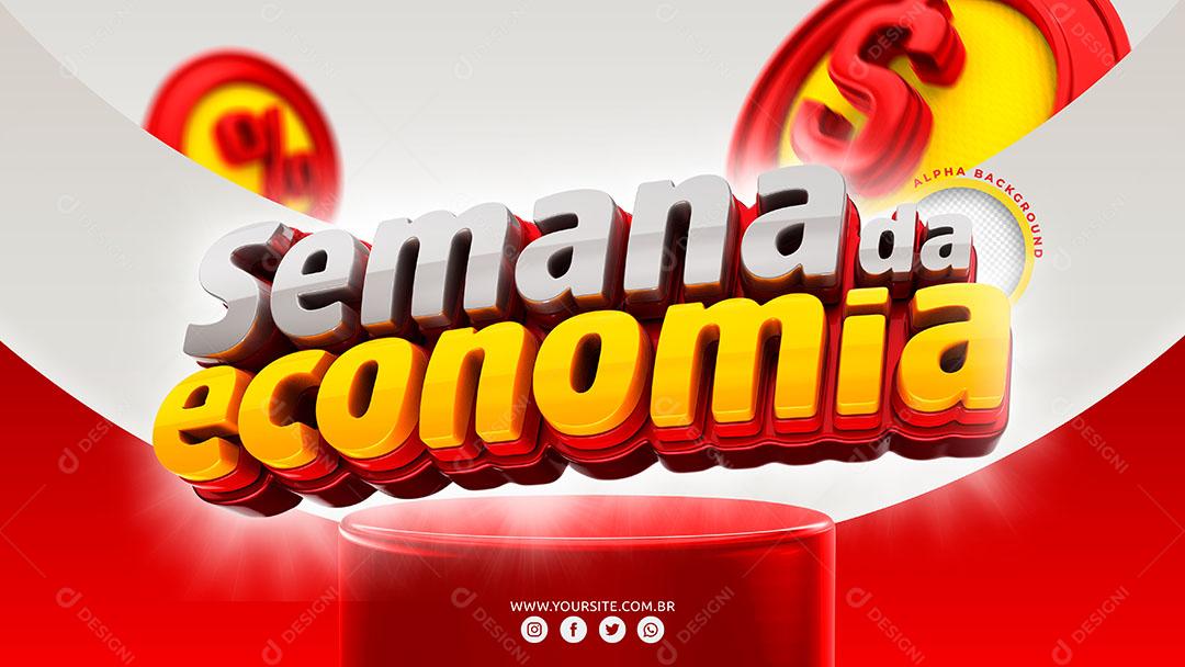 Semana da Economia Selo 3D Para Composição PSD Editável