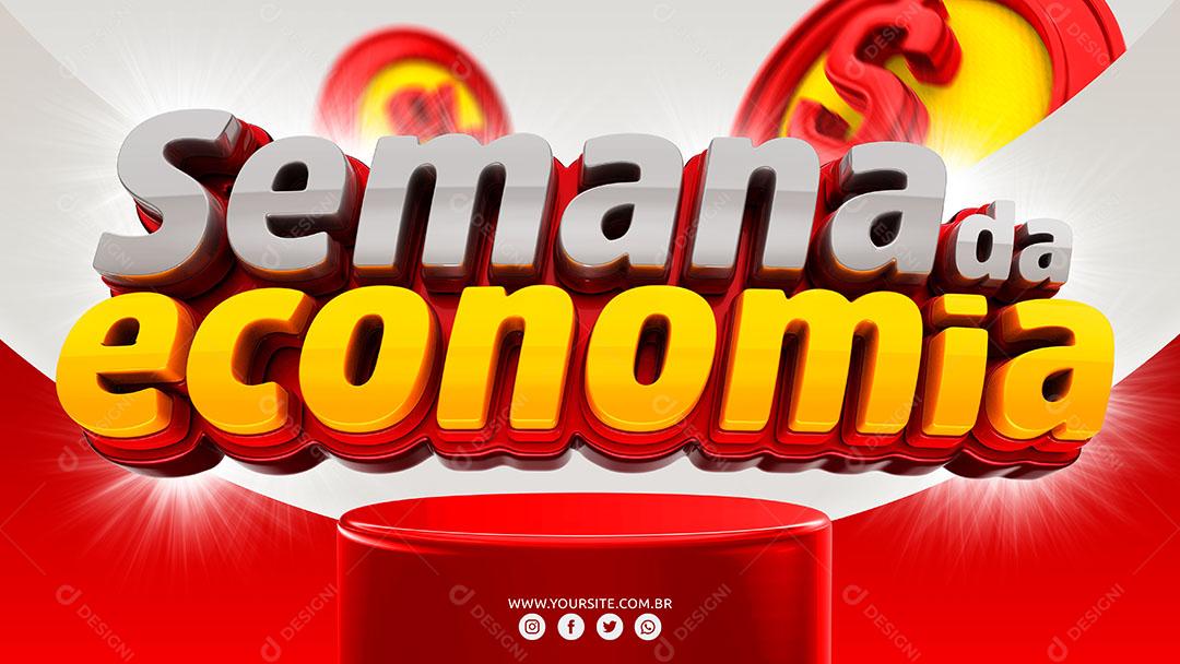 Semana da Economia Selo 3D Para Composição PSD Editável