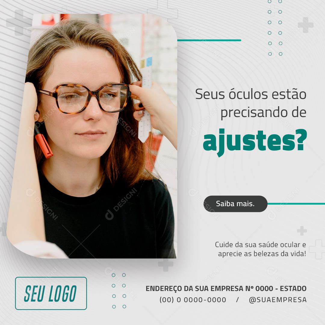 Post Feed Ótica Seus Óculos Estão Precisando de Ajustes Social Media PSD Editável