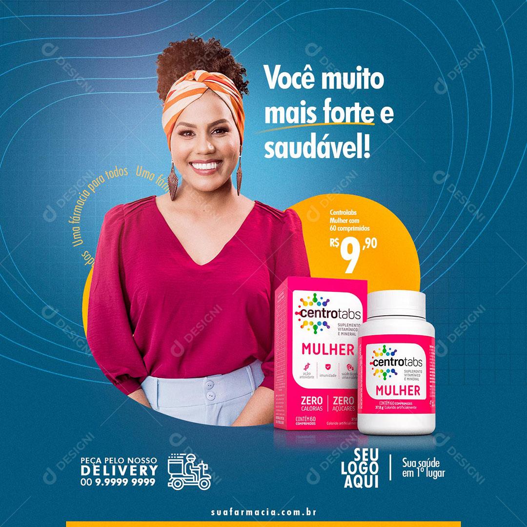 Post Feed Farmácia Você Muito Mais Forte e Saudável Social Media PSD Editável