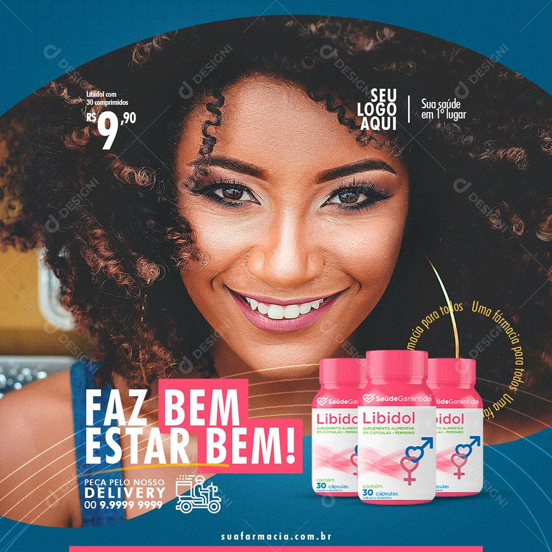 Post Feed Farmácia Faz Bem Estar Bem Social Media PSD Editável
