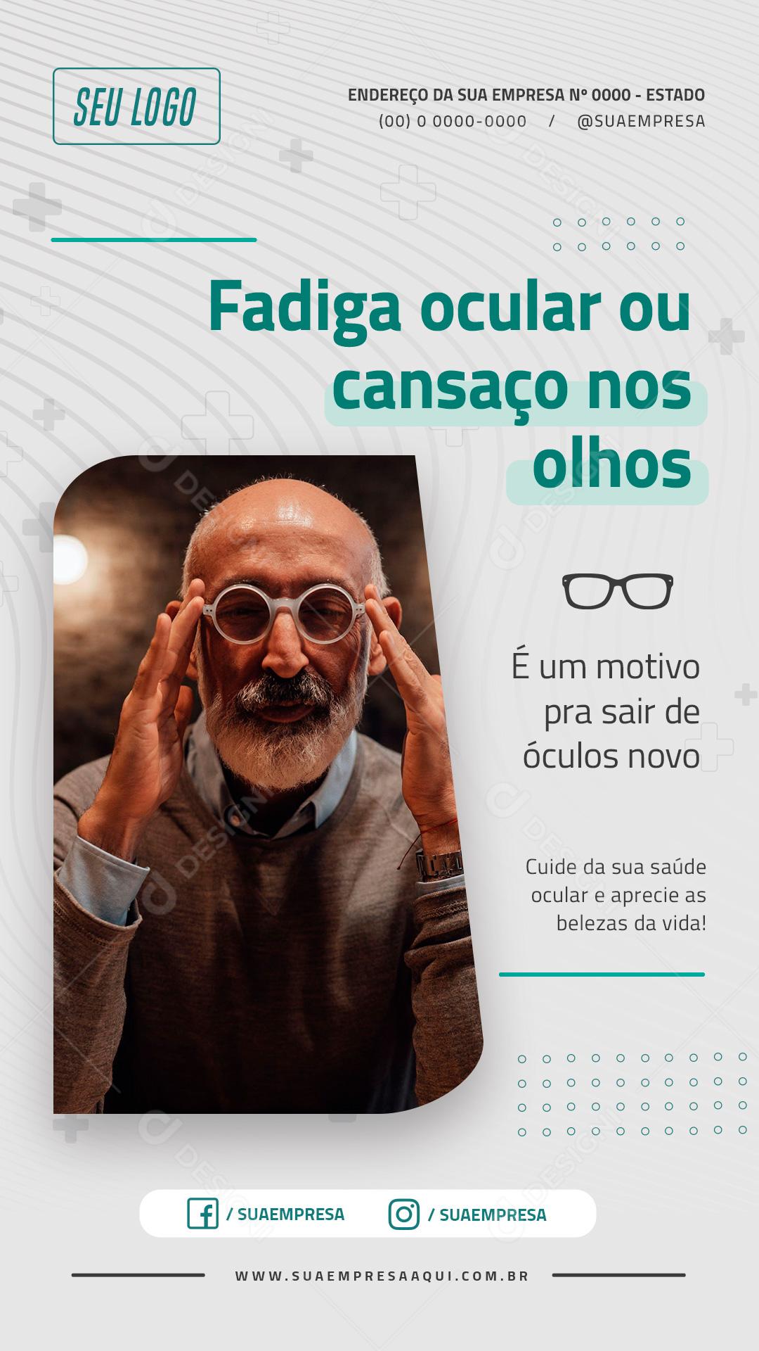 Story Fadiga Ocular Ou Cansaço Nos Olhos Social Media PSD Editável