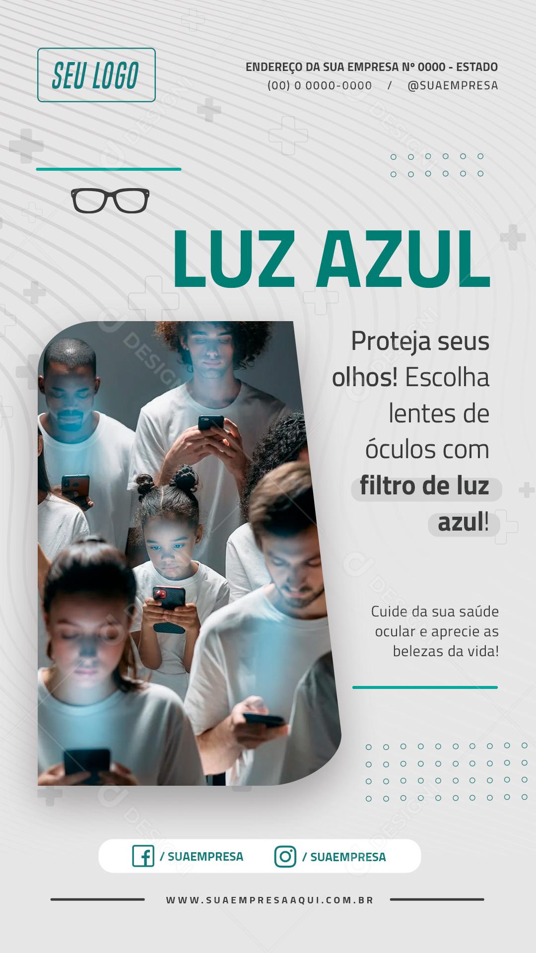 Story Proteja Seus Olhos Escolha lentes De filtro De Luz Azul Social Media PSD Editável