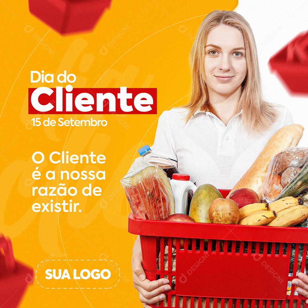 Post Feed Dia do Cliente 15 de Setembro Social Media PSD Editável