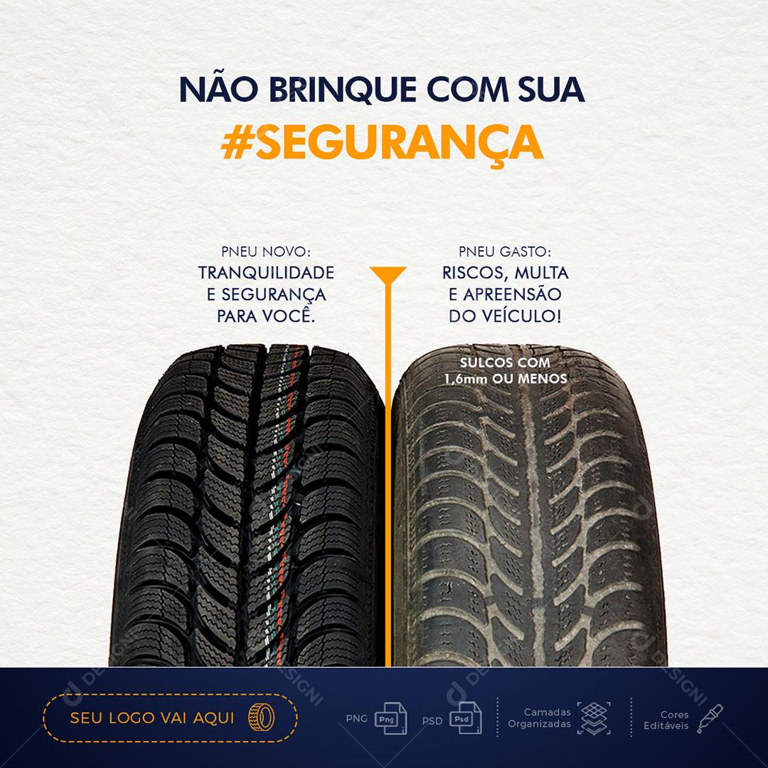 Post Feed Oficina Mecânica Não Brinque Com Sua Segurança Social Media PSD Editável