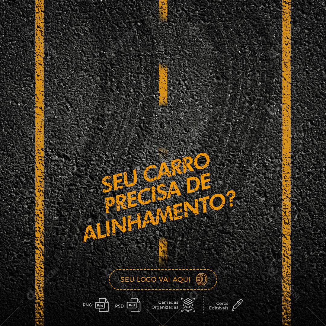 Post Feed Oficina Mecânica Seu Carro Precisa de Alinhamento Social Media PSD Editável