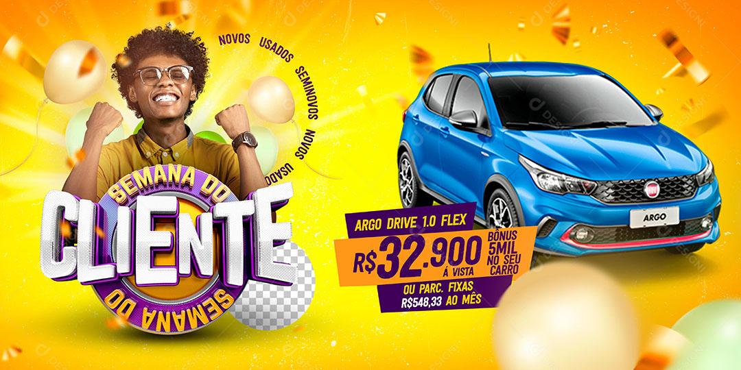 Post Banner Semana do Cliente Taxa Zero Concessionária Social Media PSD Editável
