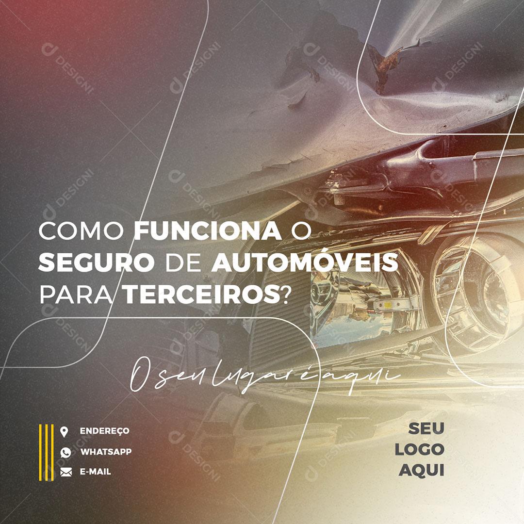 Post Feed Seguro Como Funciona o Seguro de Automóveis Social Media PSD Editável