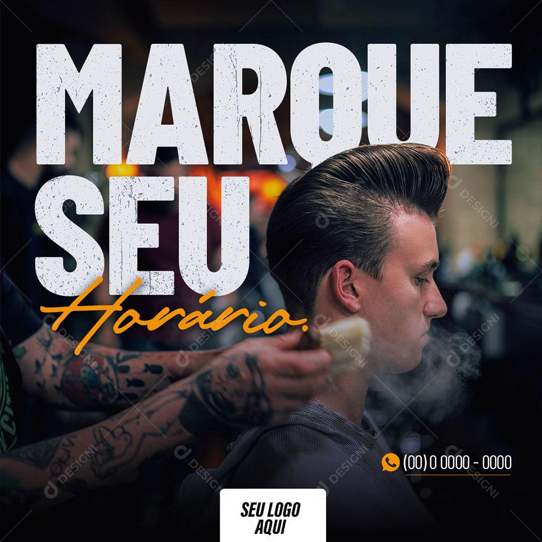 Post Feed Barbearia Marque Seu Horário Social Media PSD Editável