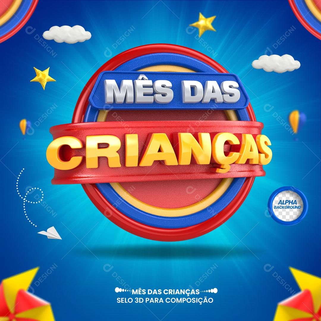 Mês das Crianças Selo 3D Para Composição PSD Editável