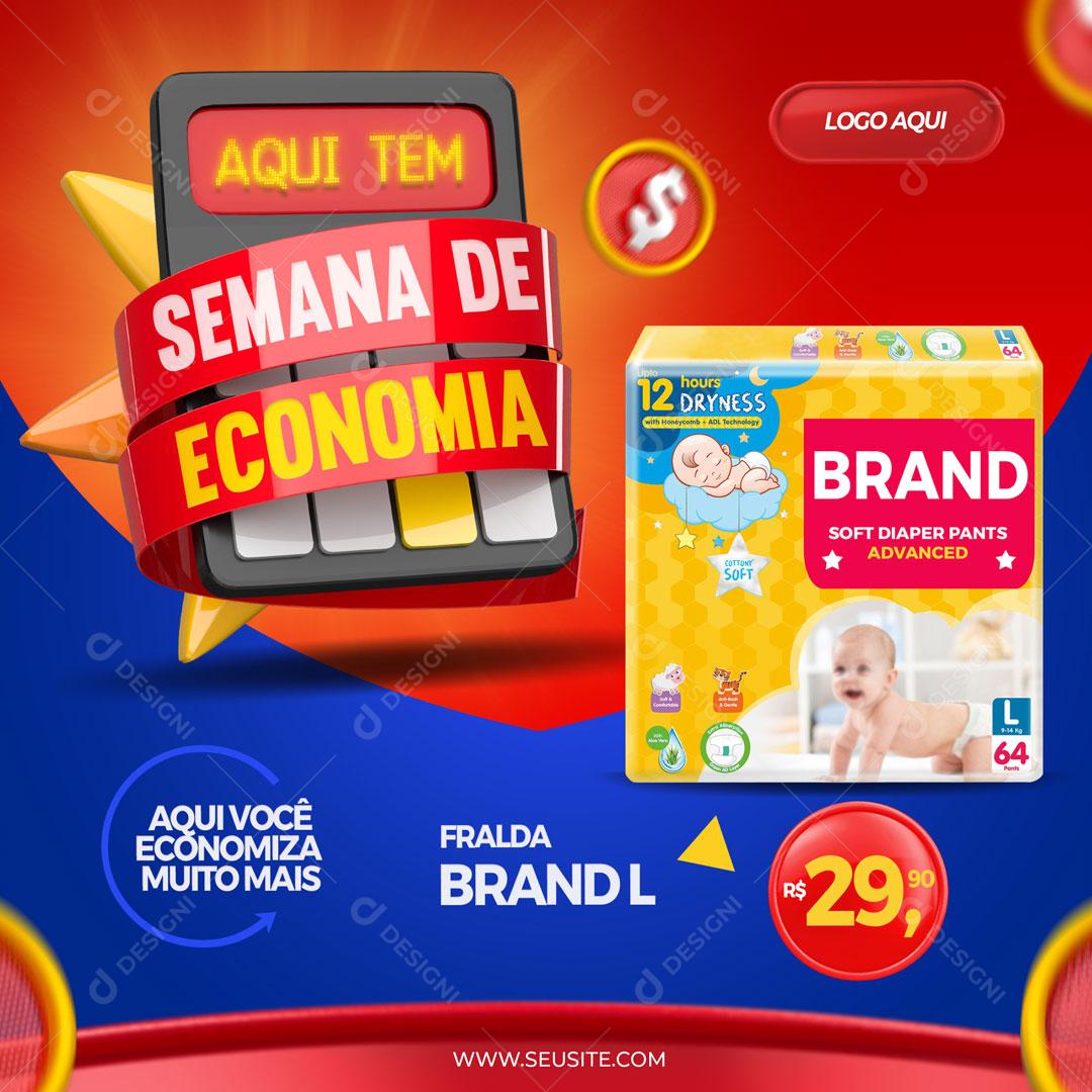 Post Feed Supermercado Aqui Tem Semana de Economia Produto Social Media PSD Editável