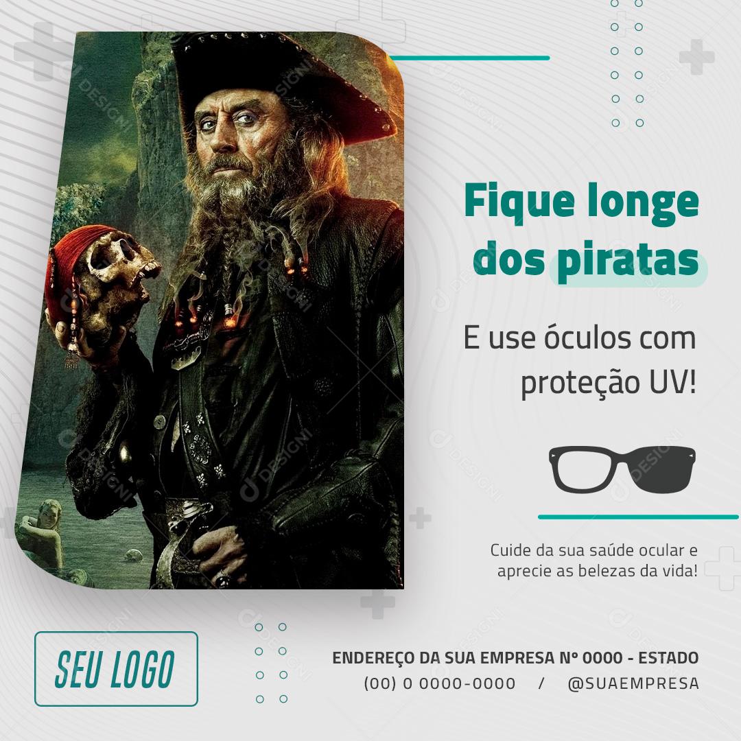 Fique Longe Dos Piratas E Use Óculos Com Proteção UV Social Media PSD Editável