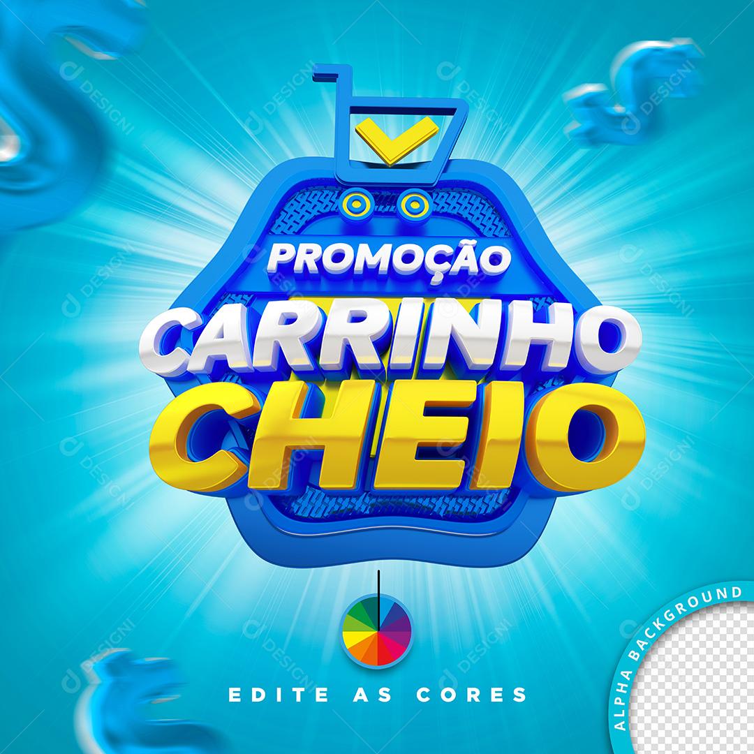 Selo 3D para Composição Promoção Carrinho Cheio PSD Cores Editáveis