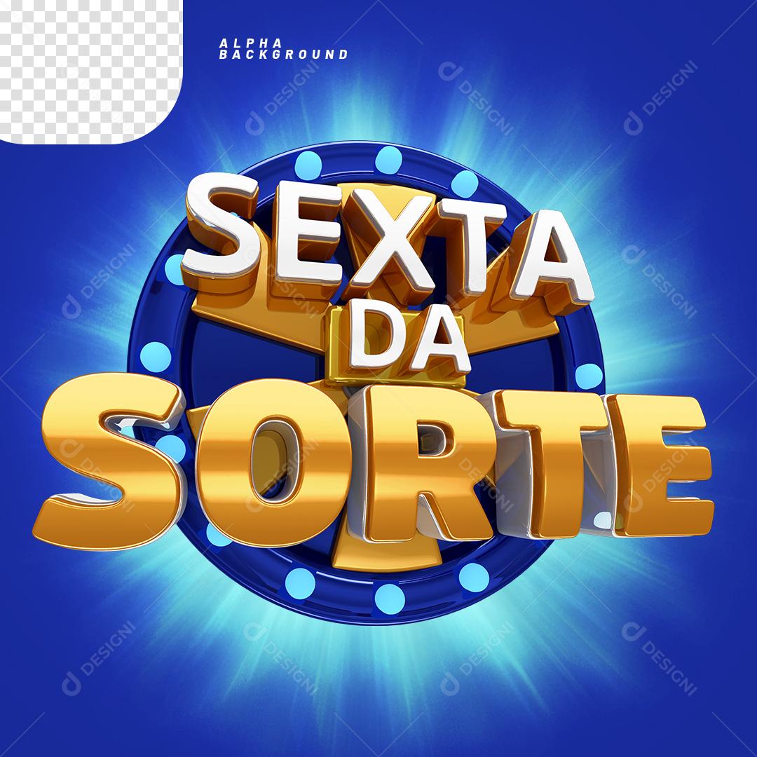 Sexta da Sorte Elemento 3D PNG Transparente Sem Fundo
