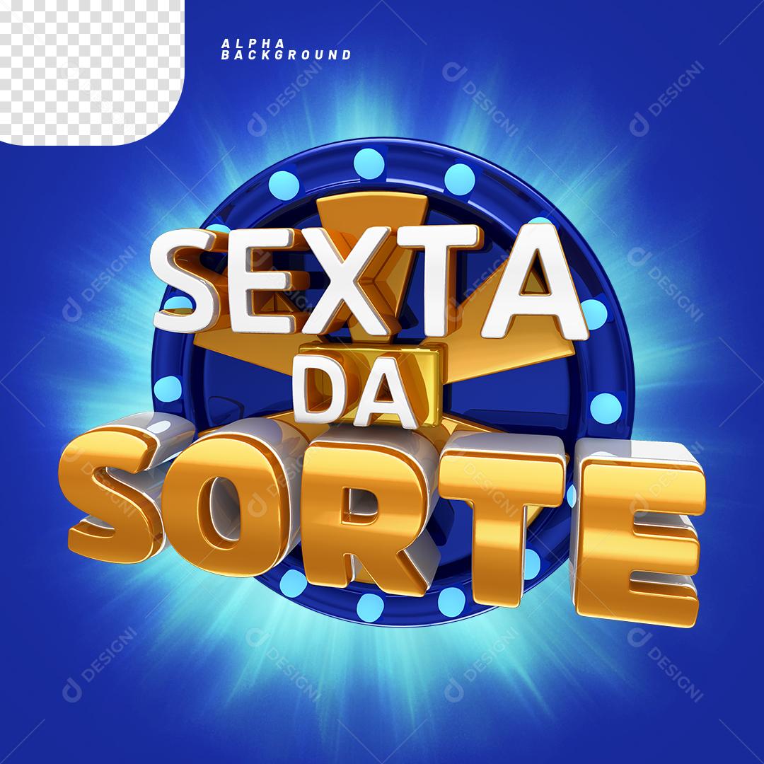 Sexta da Sorte Elemento 3D PNG Transparente Sem Fundo