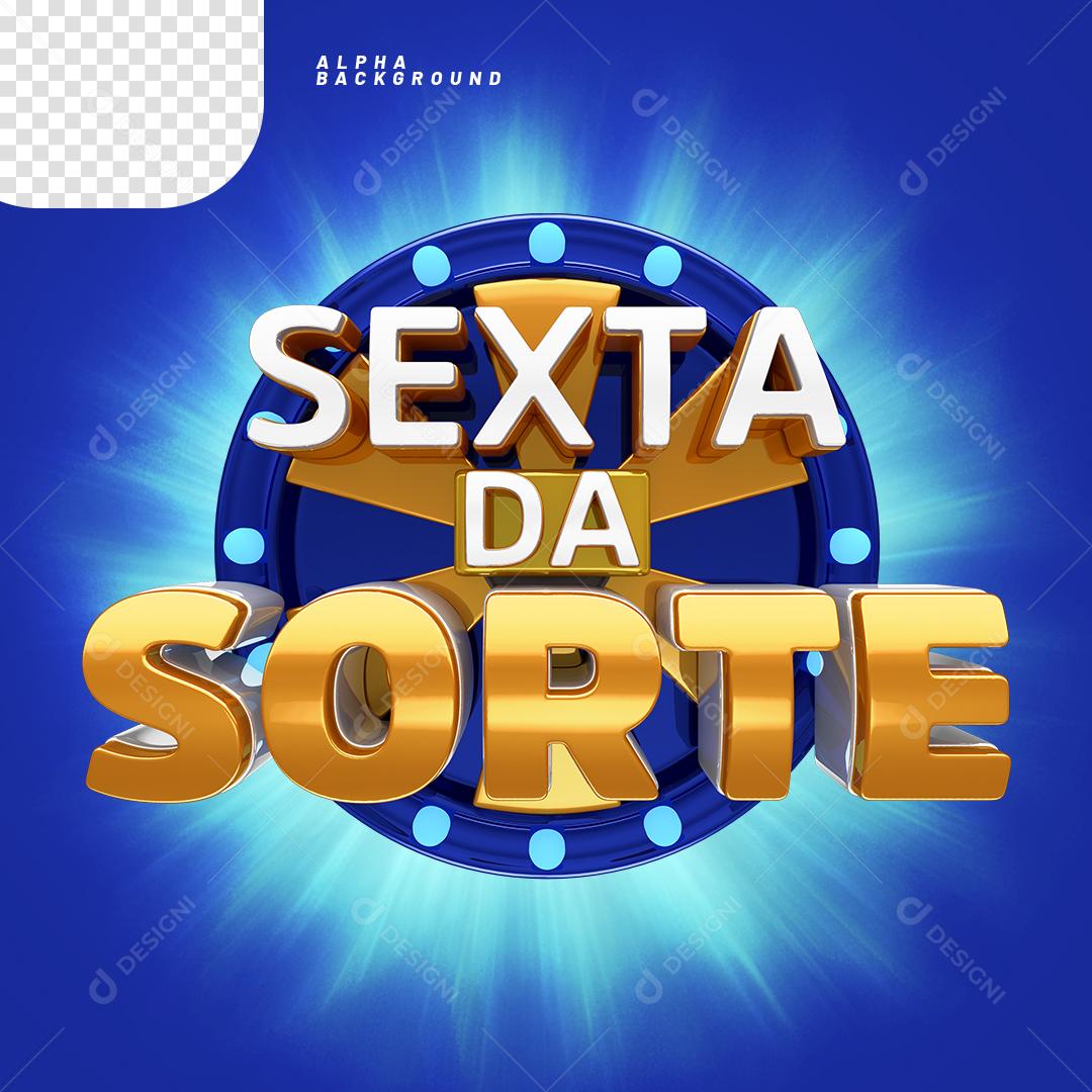 Sexta da Sorte Elemento 3D PNG Transparente Sem Fundo