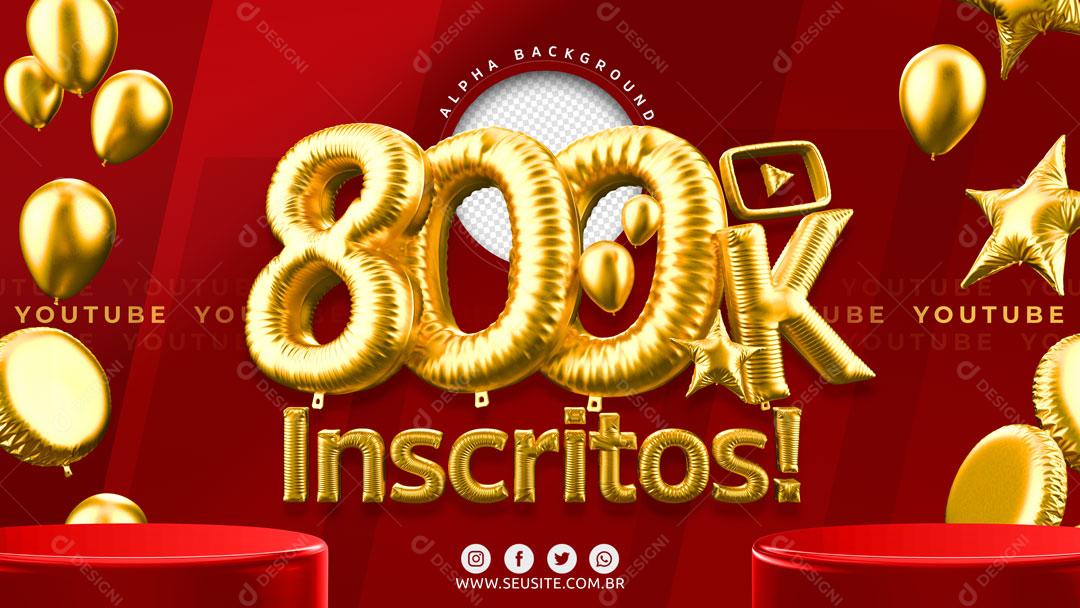 800K Inscritos Elemento 3D Para Composição PSD Editável