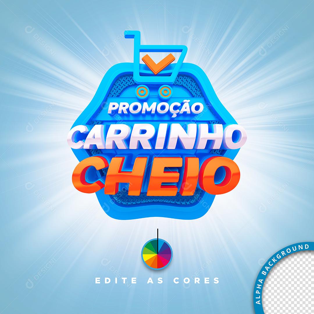 Selo 3D para Composição Promoção Carrinho Cheio PSD Cores Editáveis