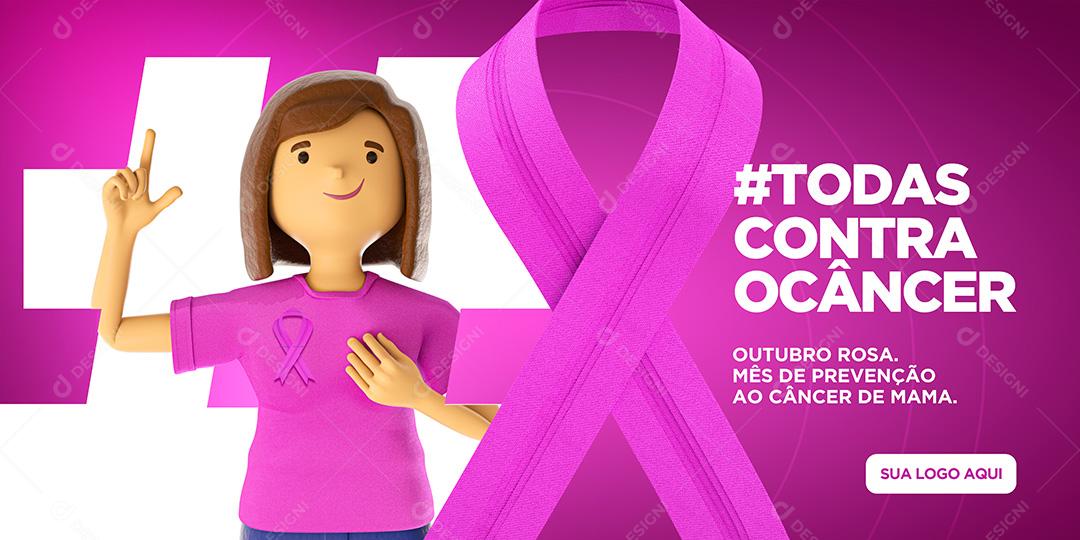 Banner Todas Contra O Câncer de Mama Outubro Rosa Social Media PSD Editável