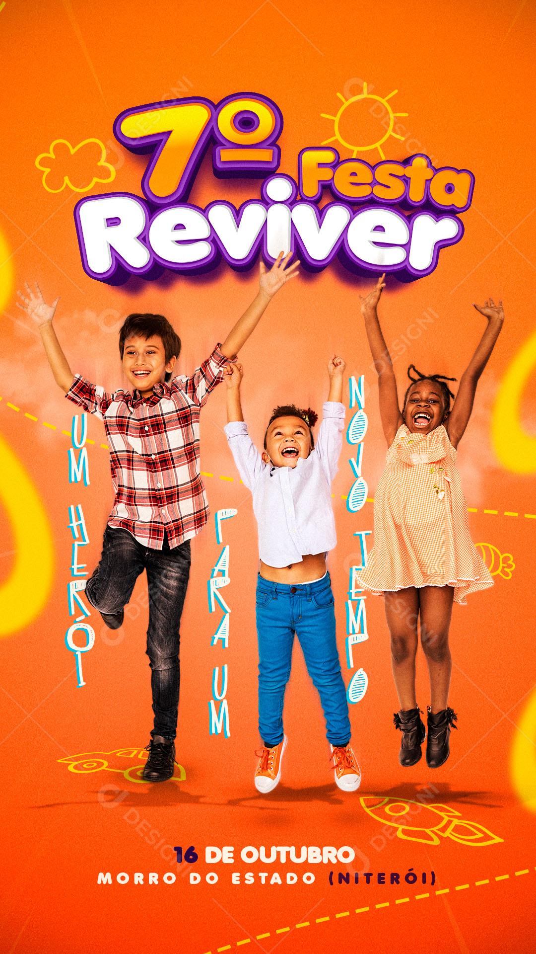 Post Story 7º Festa Reviver Um Herói Social Media PSD Editável