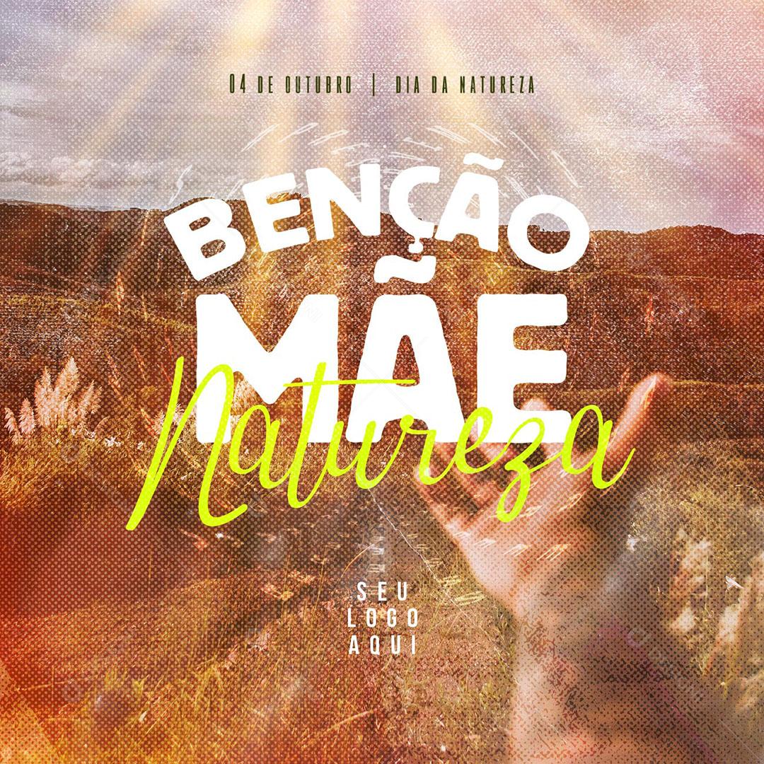 Post Feed Data Comemorativa Benção Mãe Natureza Social Media PSD Editável