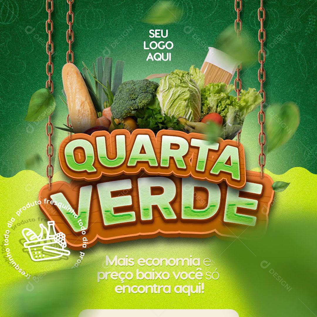 Post Feed Hortifruti Quarta Verde Mais Economia Social Media PSD Editável