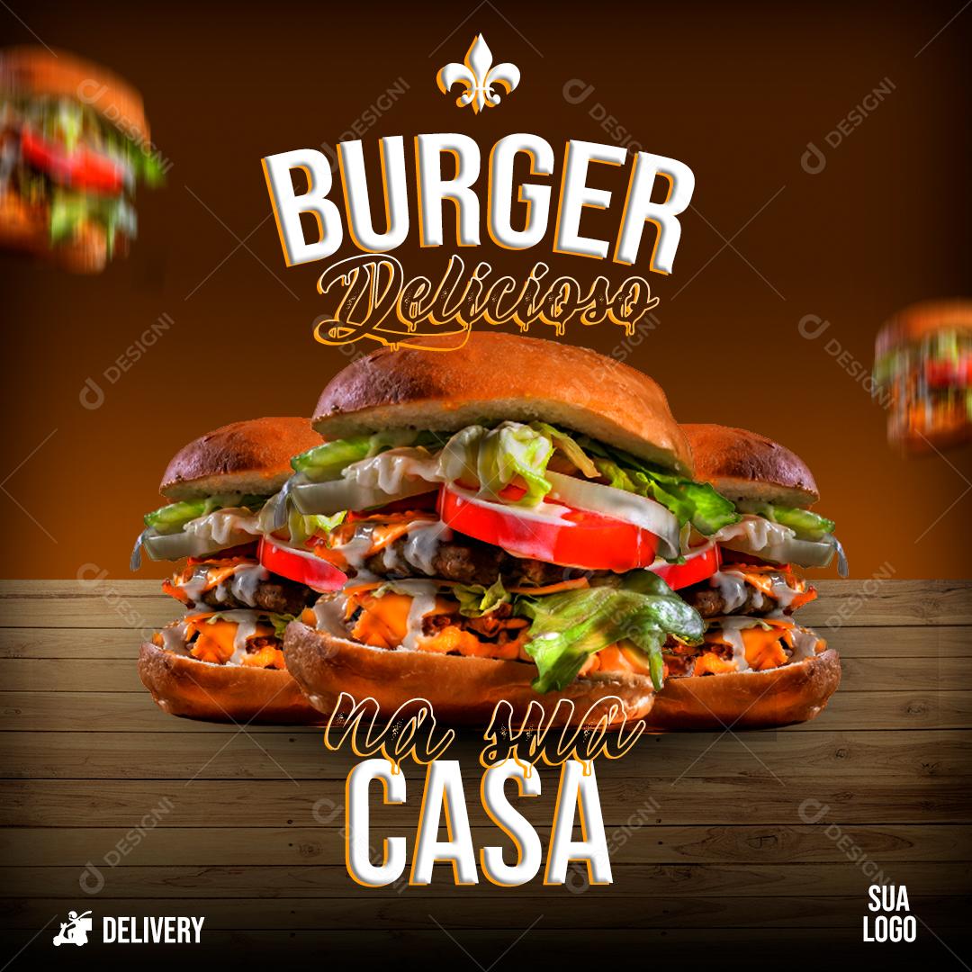 Burger Delicioso Na Sua Casa Social Media PSD Editável
