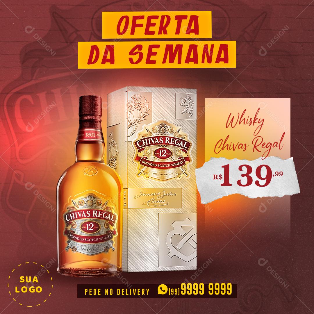 Post Feed Distribuidora Oferta da Semana Bebida Whisky Social Media PSD Editável