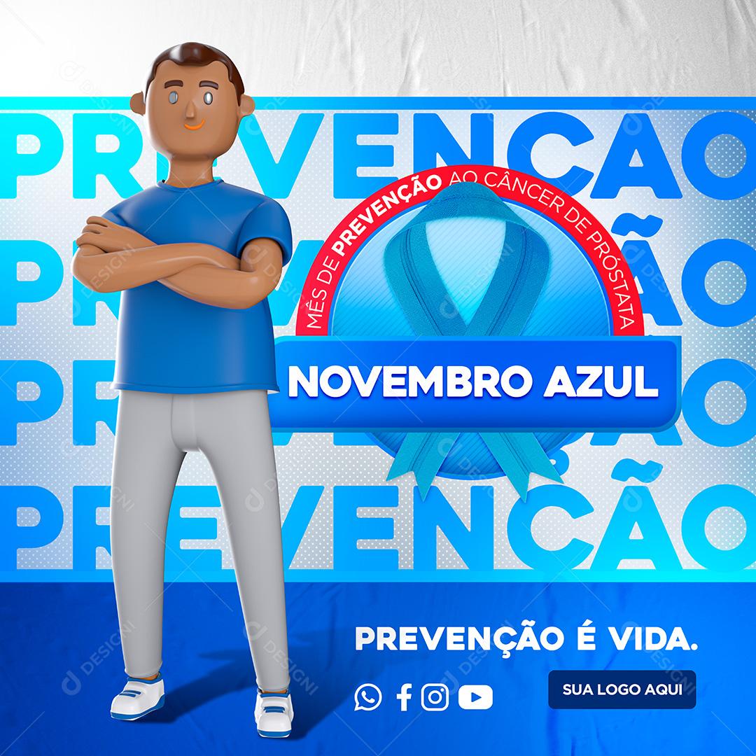 Novembro Azul Prevenção ao Câncer de Próstata Social Media PSD Editável