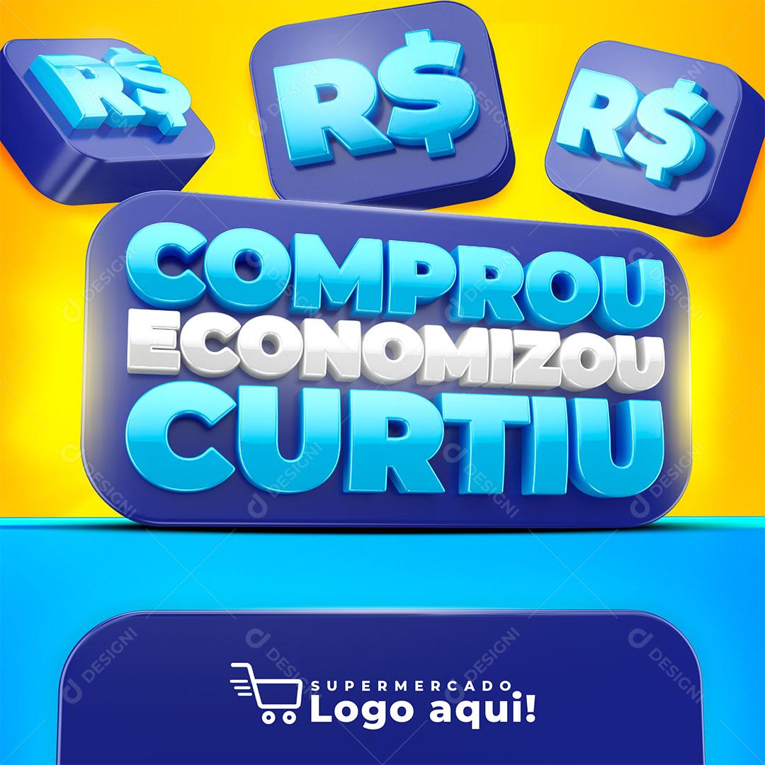 Comprou Economizou Curtiu Selo 3D Para Composição PSD Editável