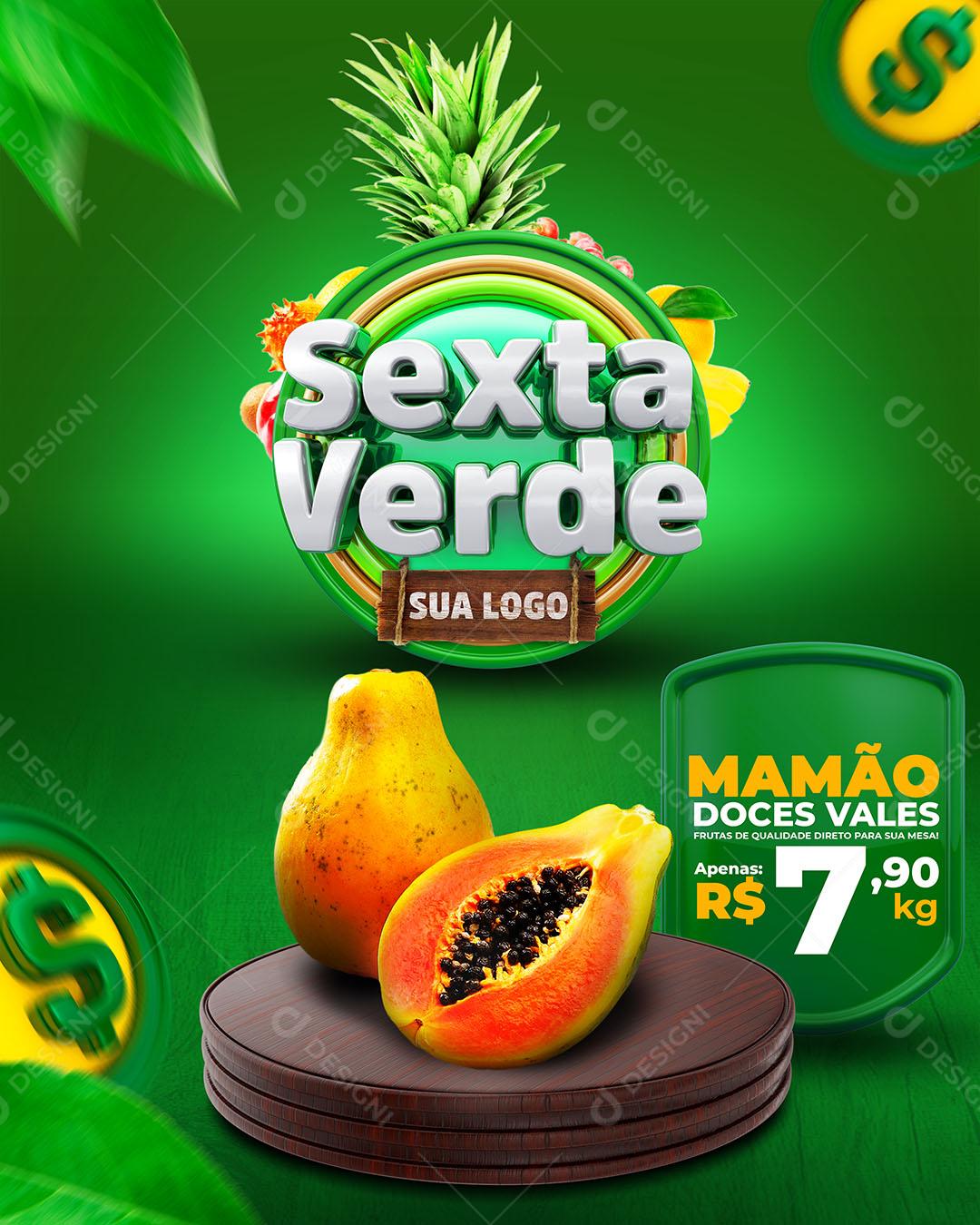 Post Hortifruti Sexta Verde Fruta Mamão Doce Social Media PSD Editável