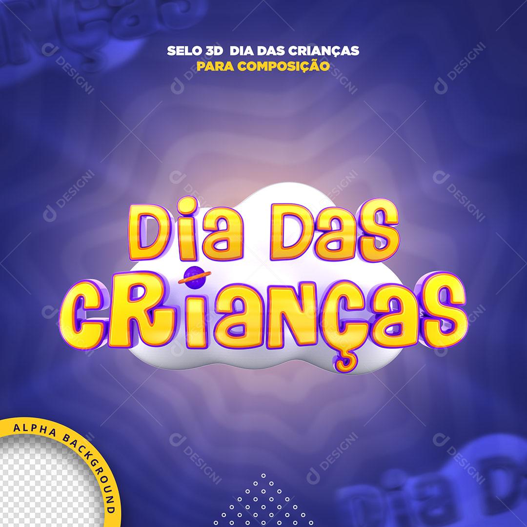 Selo 3D Dia das Crianças Para Composição PNG Transparente