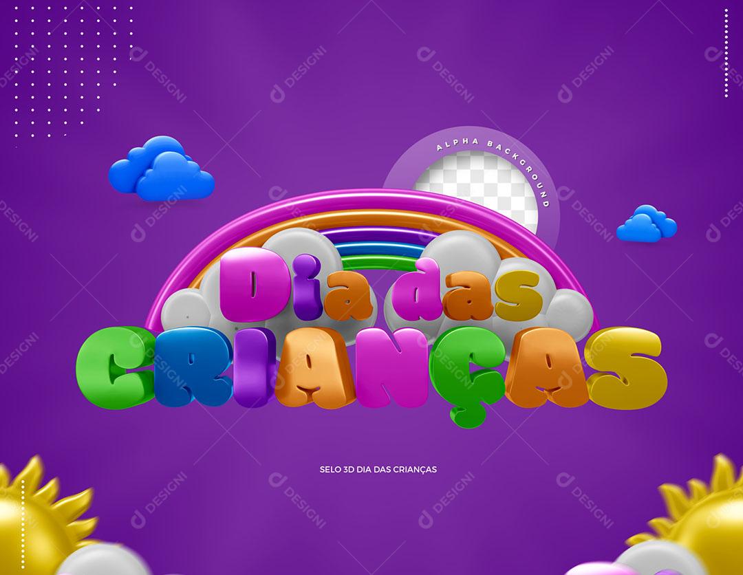 Dia das Crianças Selo 3D Para Composição PSD Editável