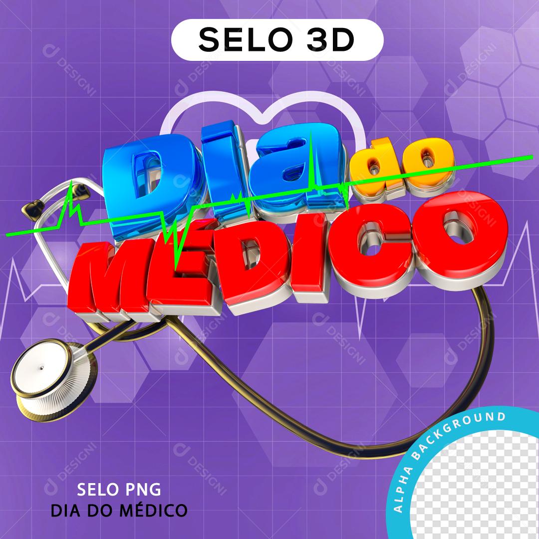 Dia do Médico Selo 3D Para Composição PNG Transparente