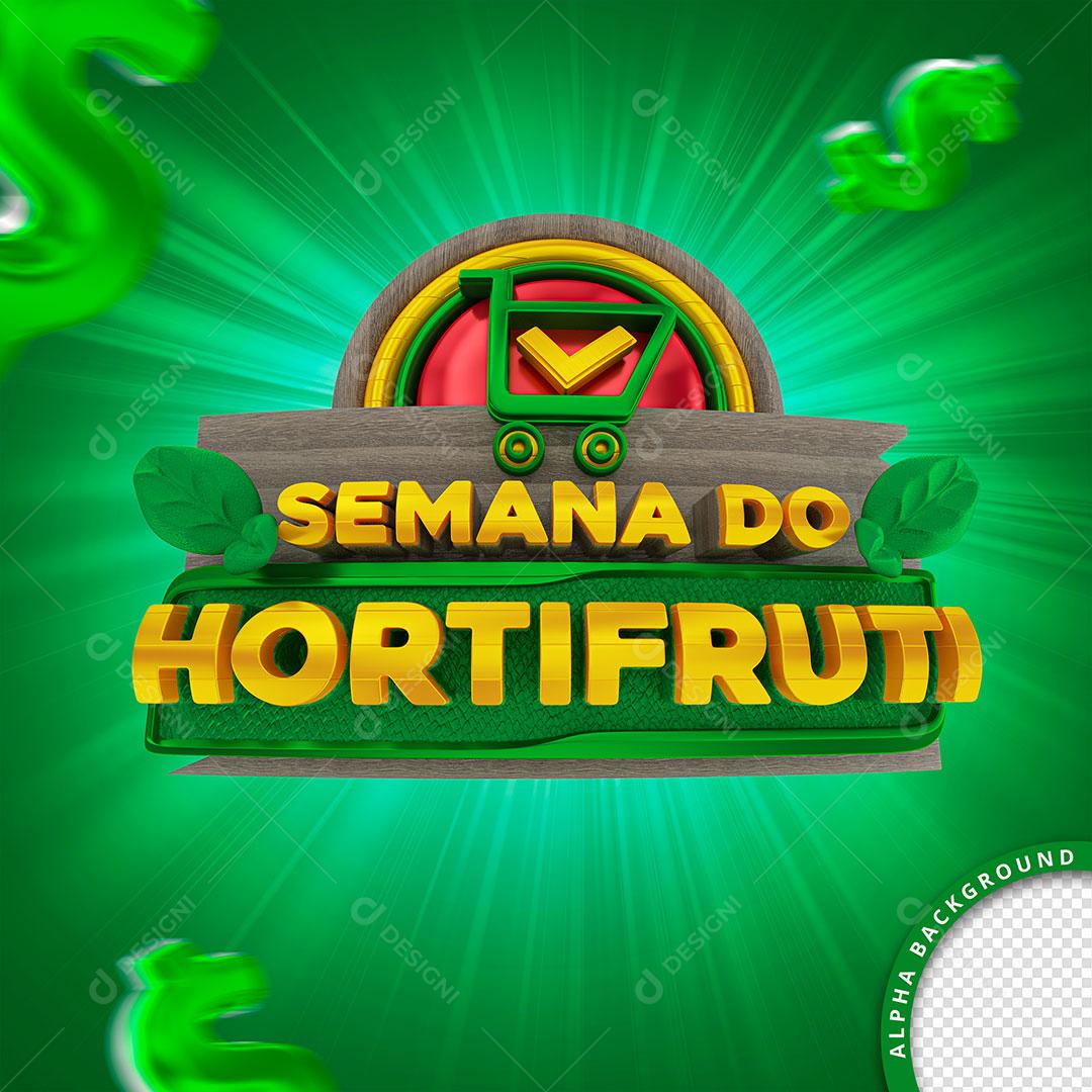Semana Selo 3D Composição Hortifrúti PSD Editável