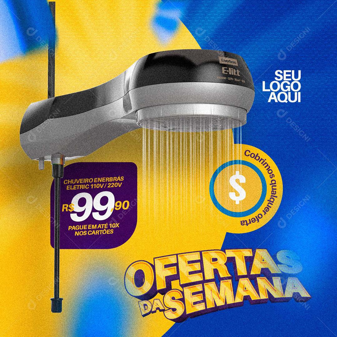 Post Feed Construtora Ofertas da Semana Chuveiro Social Media PSD Editável