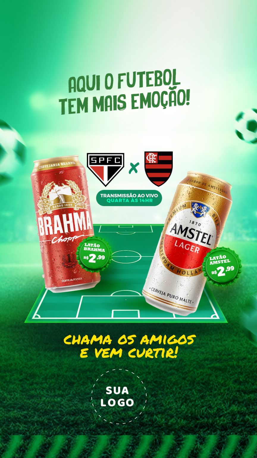 Post Story Aqui o Futebol Tem Mais Emoção Social Media PSD Editável