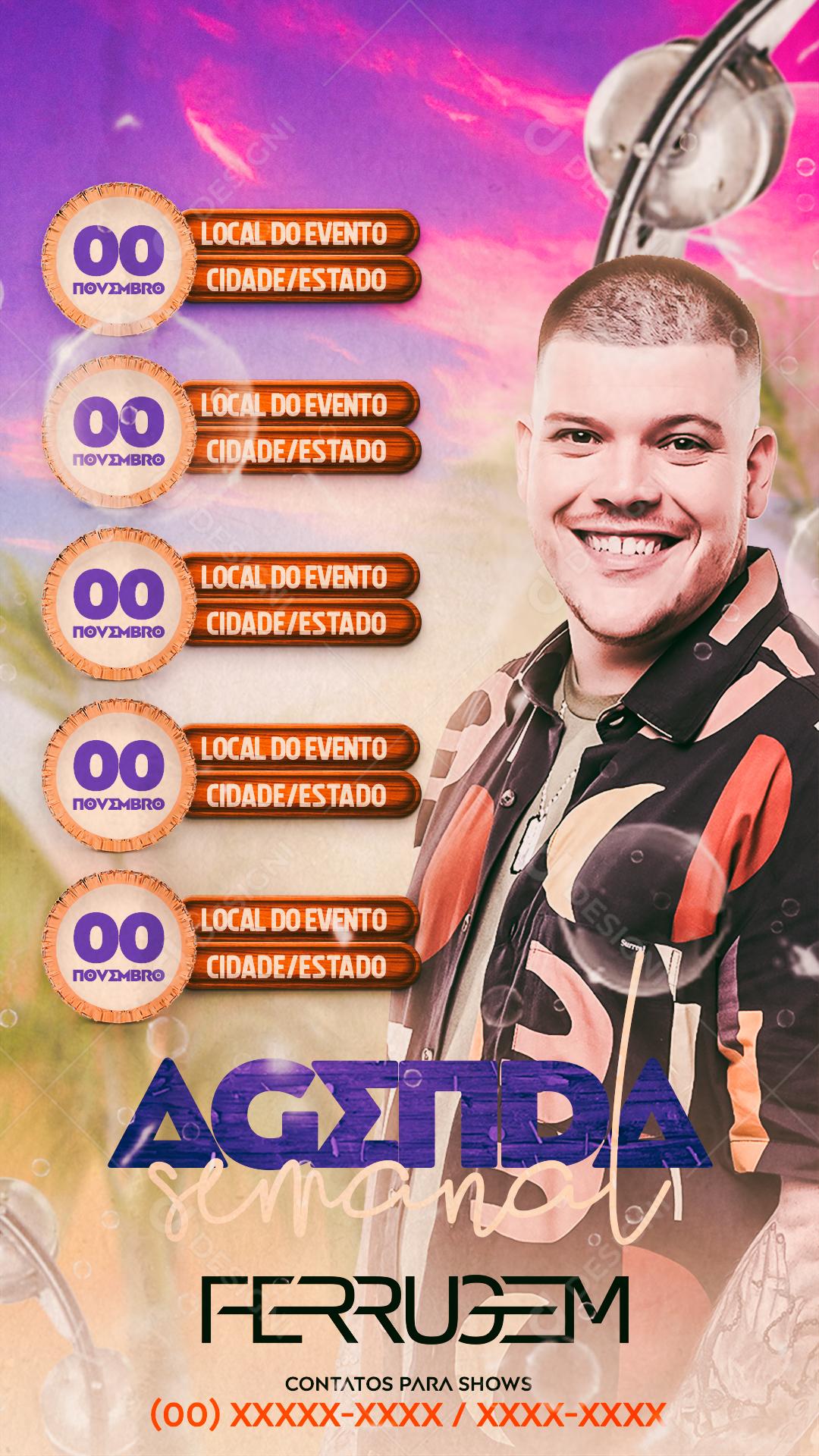 Flyer Story Agenda Semanal Artista Ferrugem Social Media PSD Editável