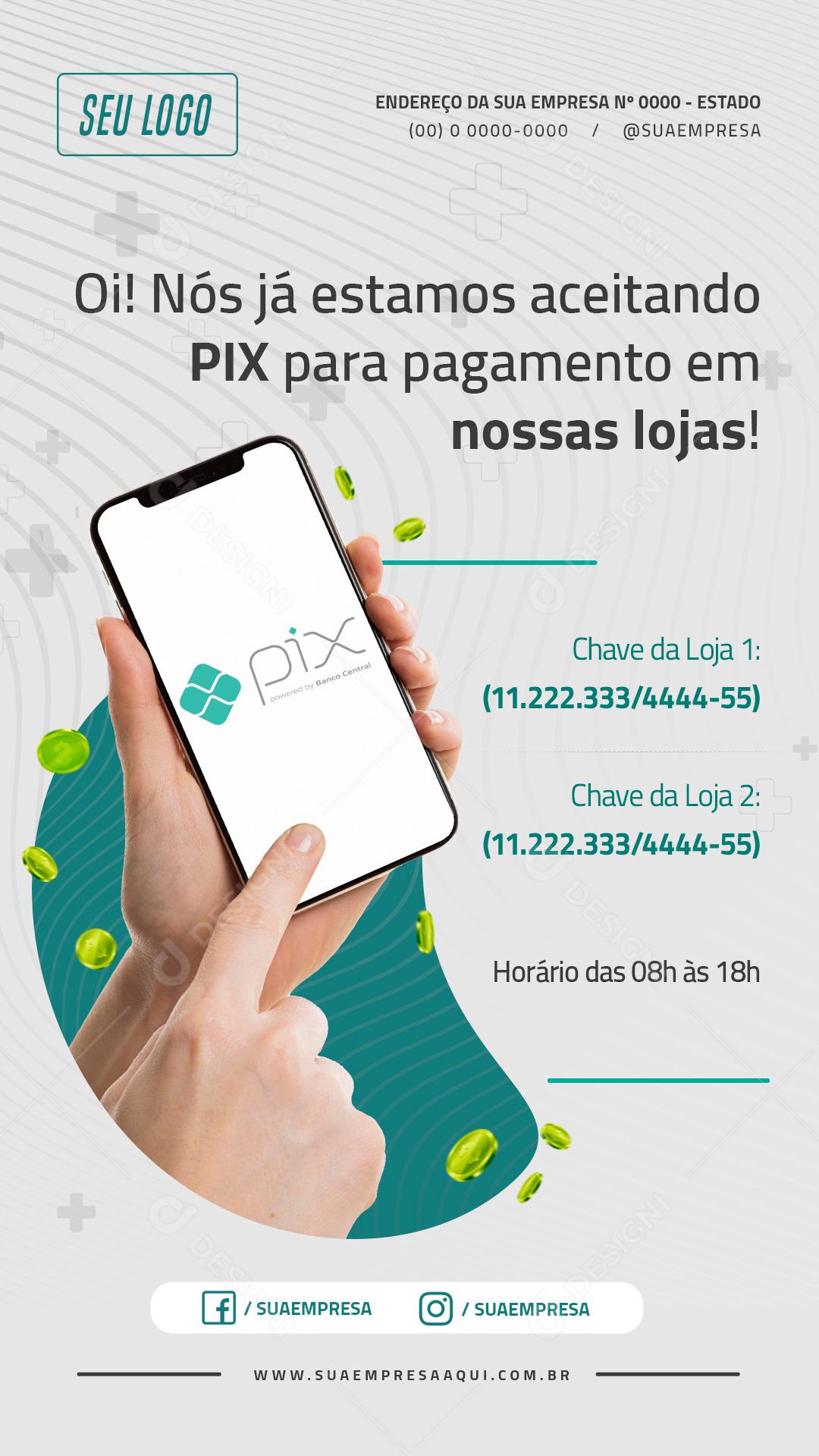 Post Story Nós já Estamos Aceitando PIX Social Media PSD Editável