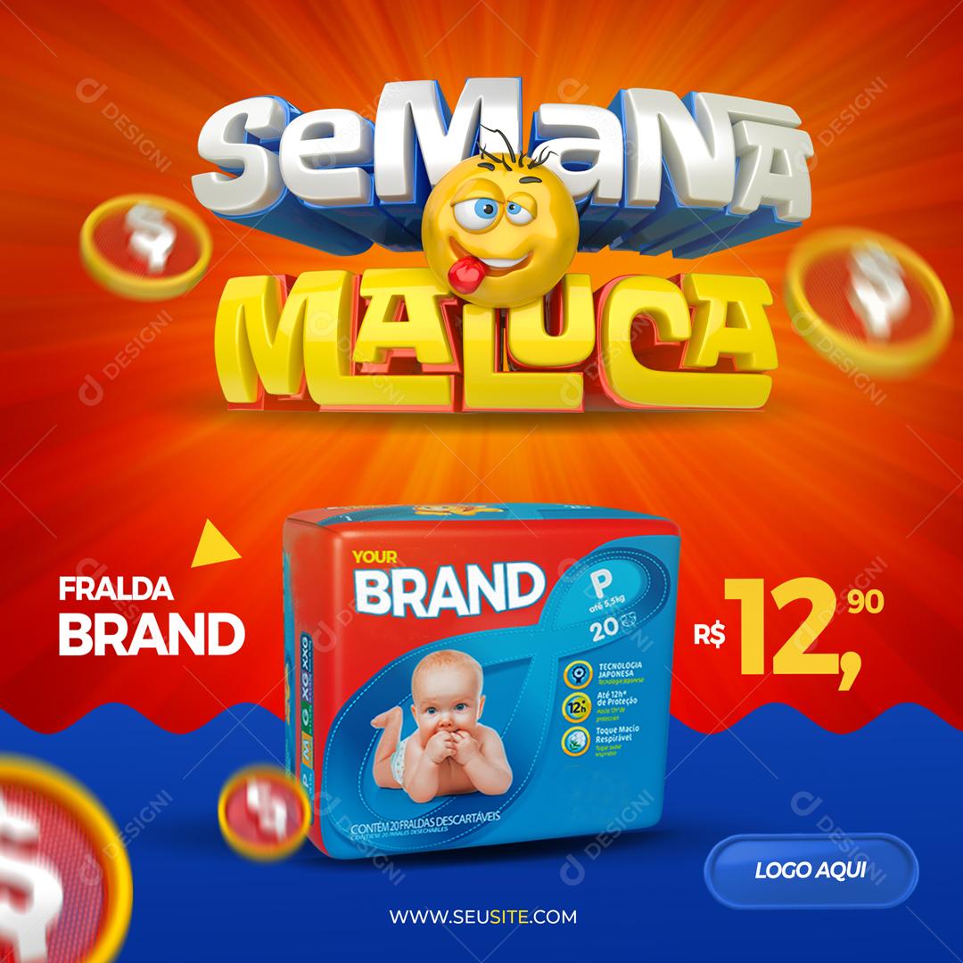 Post Feed Supermercado Semana Maluco Produto Social Media PSD Editável