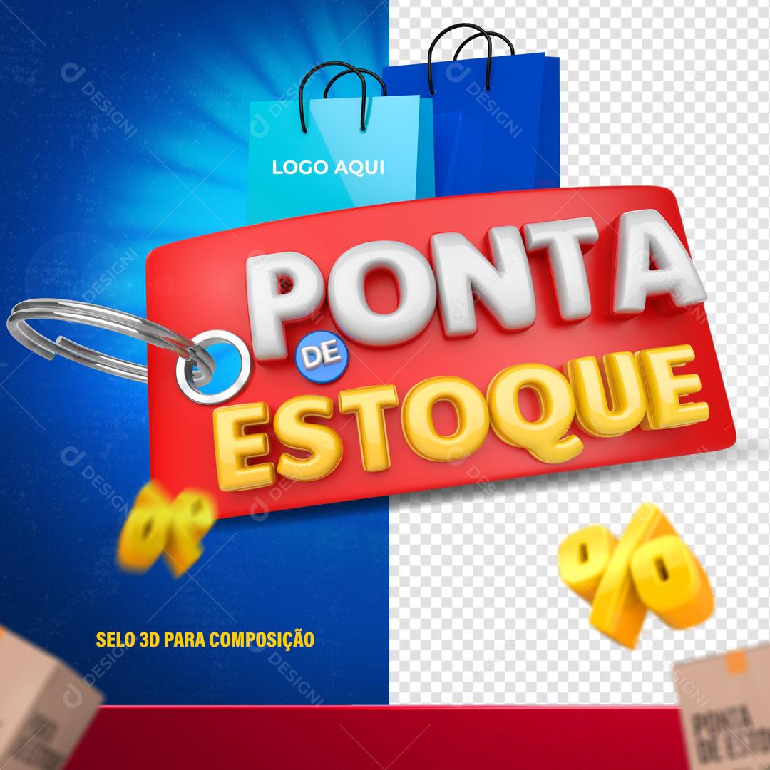 Ponta de Estoque Selo 3D Para Composição PSD Editável