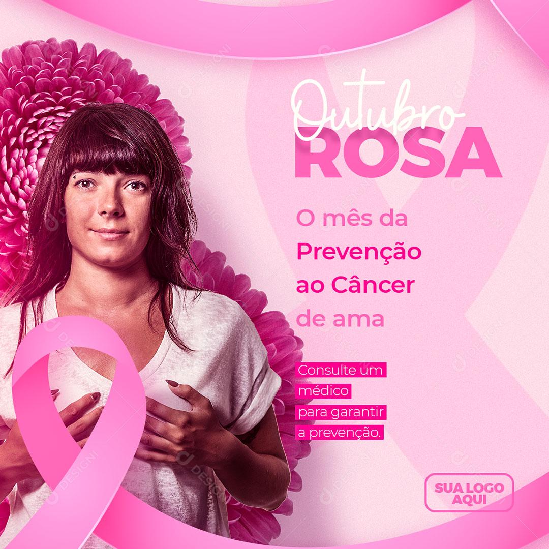 Post Feed Outubro Rosa O Mês da Prevenção Social Media PSD Editável