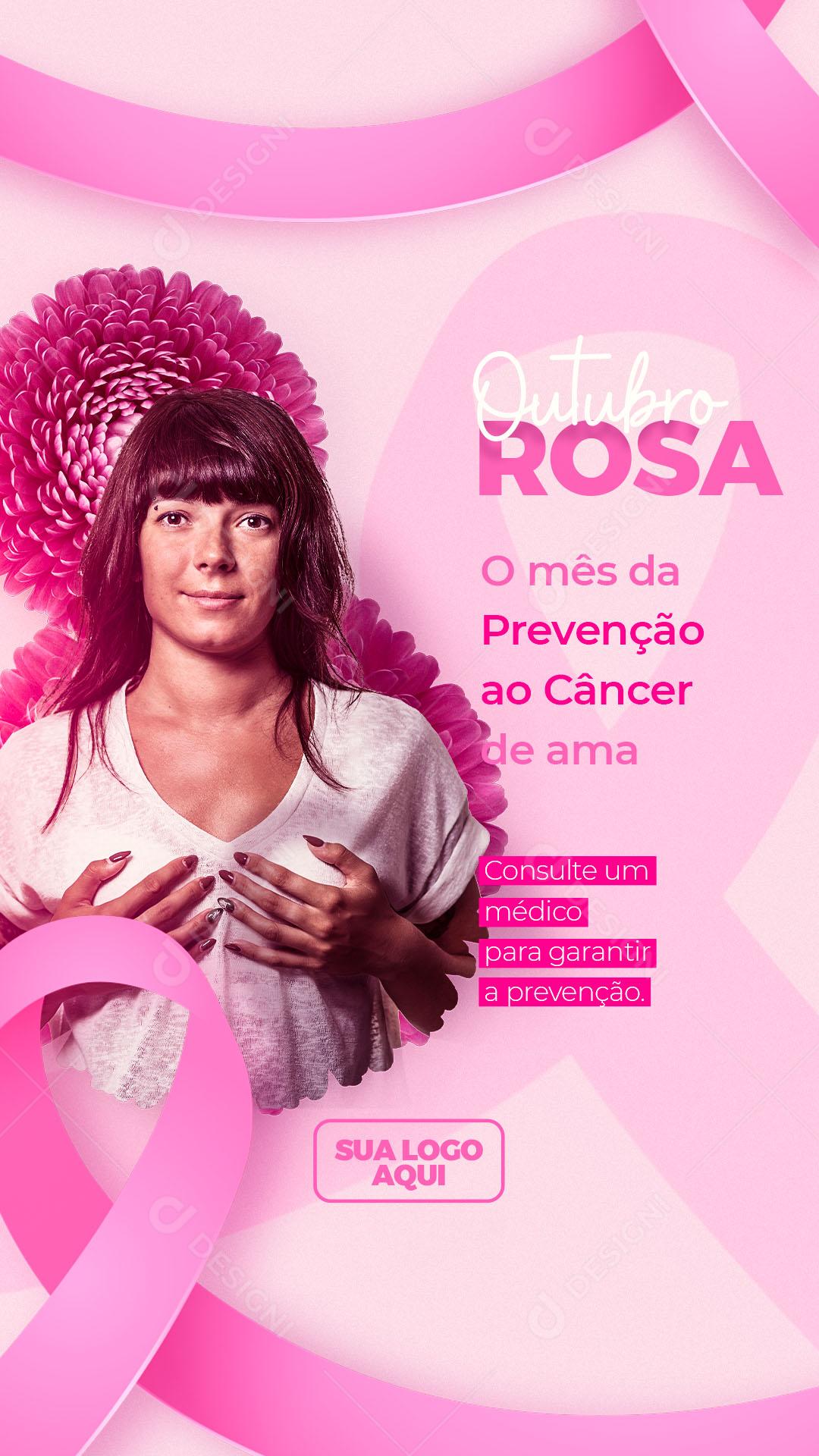 Post Story Outubro Rosa O Mês da Prevenção Social Media PSD Editável