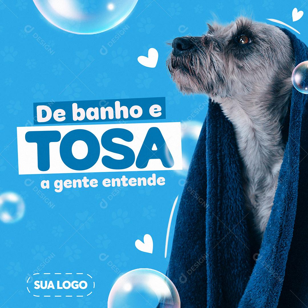 Post Feed Petshop De Banho e Tosa Social Media PSD Editável