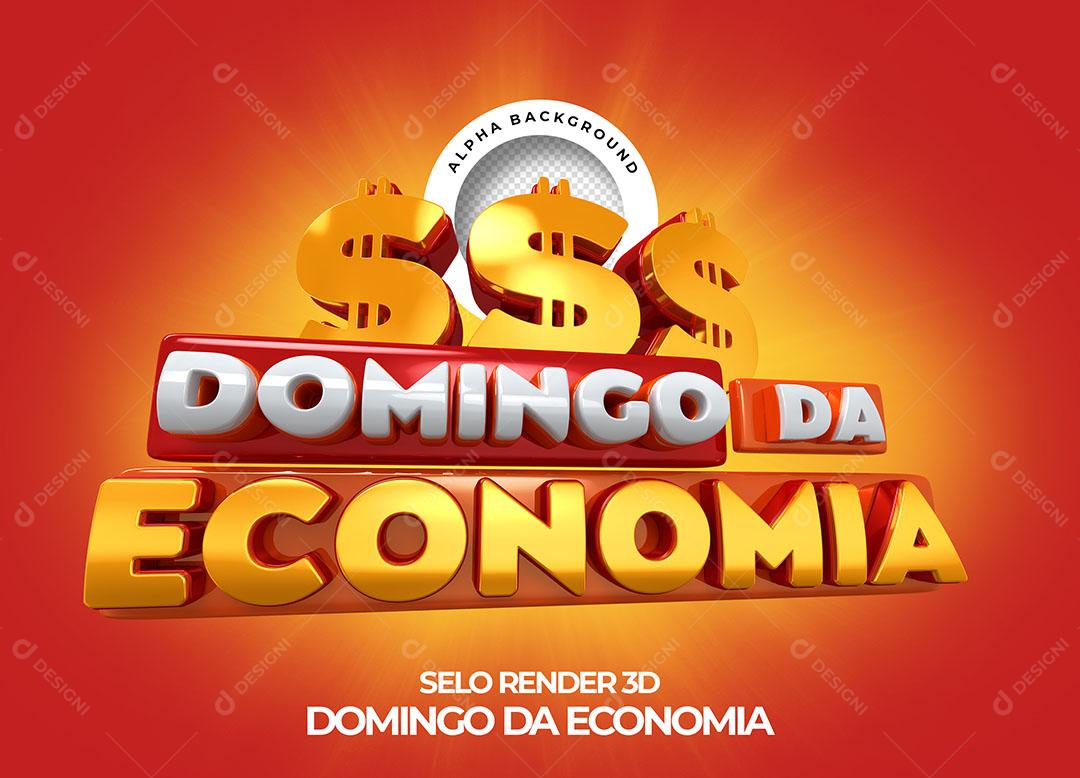Domingo da Economia Selo 3D Para Composição PNG Transparente