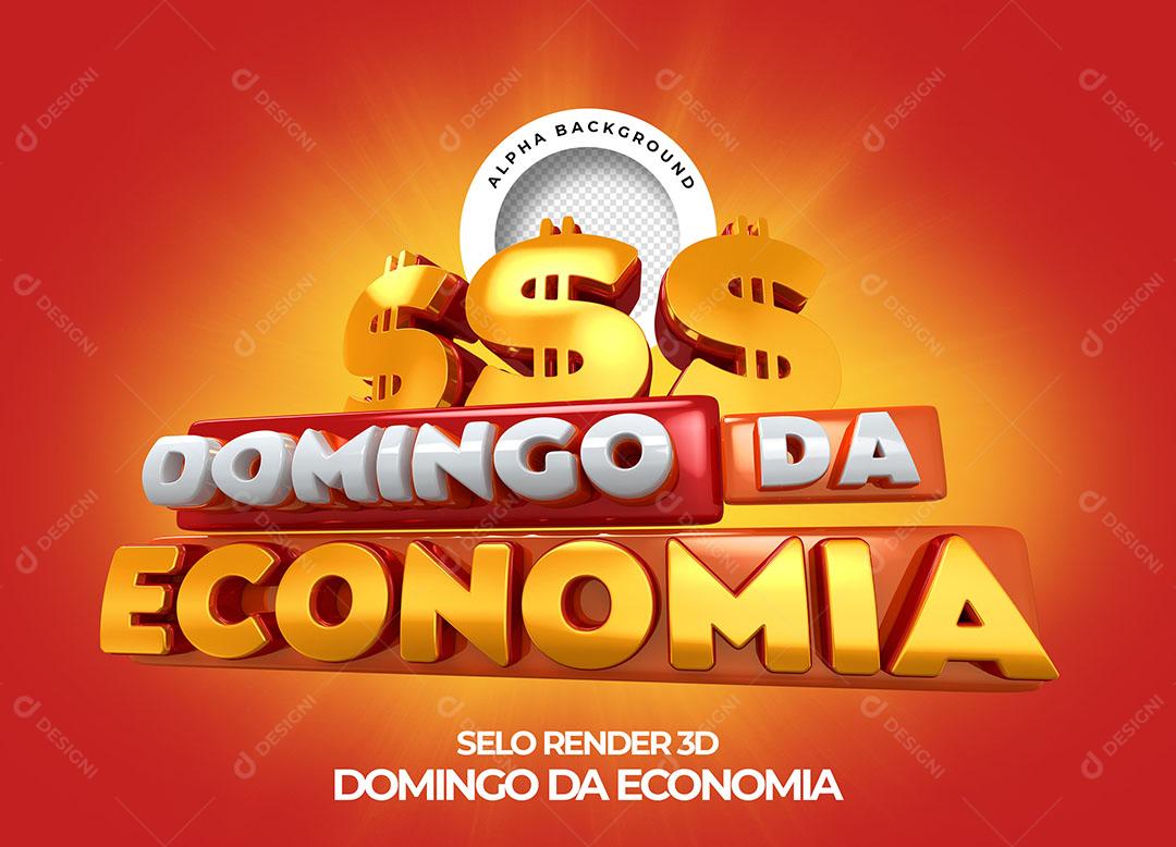 Domingo da Economia Selo 3D Para Composição PNG Transparente