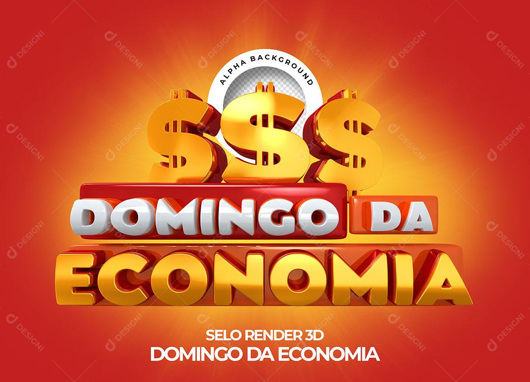 Domingo da Economia Selo 3D Para Composição PNG Transparente