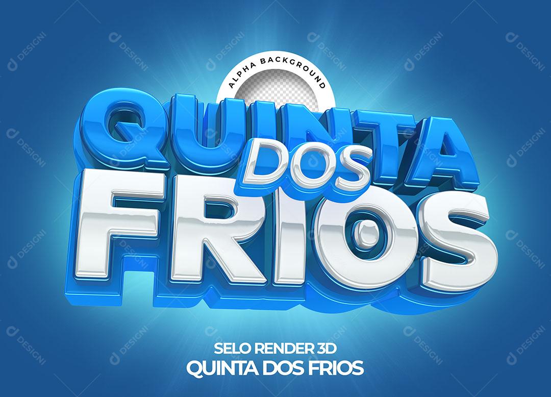 Quinta Dos Frios Selo 3D Para Composição PNG Transparente