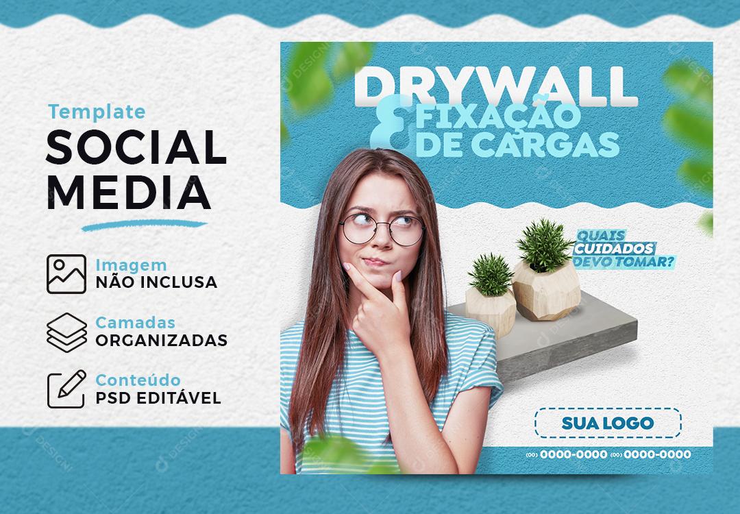Drywall Fixação De Cargos Social Media PSD Editável